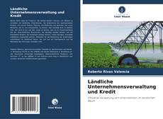 Buchcover von Ländliche Unternehmensverwaltung und Kredit