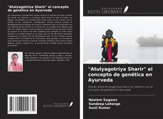"Atulyagotriya Sharir" el concepto de genética en Ayurveda kitap kapağı