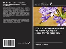 Capa do livro de Efectos del aceite esencial de Mentha pulegium sobre Varroa jacobsoni 