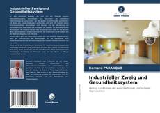 Industrieller Zweig und Gesundheitssystem kitap kapağı