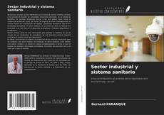 Sector industrial y sistema sanitario kitap kapağı