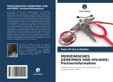 MEDIZINISCHES GEHEIMNIS UND HIV/AIDS: Partnerinformation kitap kapağı