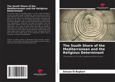 Buchcover von The South Shore of the Mediterranean and the Religious Determinant
