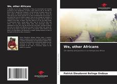 Buchcover von We, other Africans