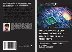 Couverture de IMPLEMENTACIÓN DE UNA ARQUITECTURA DE NÚCLEO RISC DE 32 BITS DE ALTO RENDIMIENTO