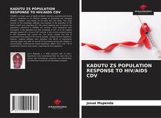 Portada del libro de KADUTU ZS POPULATION RESPONSE TO HIV/AIDS CDV