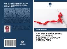 Portada del libro de CAP DER BEVÖLKERUNG DER ZS KADUTU GEGENÜBER DEM CDV VON HIV AIDS