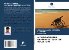 Buchcover von MEMS-BASIERTER GESTENGESTEUERTER ROLLSTUHL
