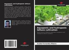 Buchcover von Aquaponic and hydroponic lettuce cultivation