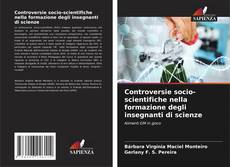 Buchcover von Controversie socio-scientifiche nella formazione degli insegnanti di scienze