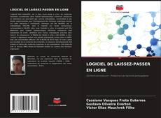 LOGICIEL DE LAISSEZ-PASSER EN LIGNE kitap kapağı