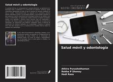 Couverture de Salud móvil y odontología