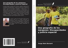 Buchcover von Una geografía de los márgenes: Discapacidades y justicia espacial