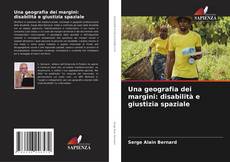 Buchcover von Una geografia dei margini: disabilità e giustizia spaziale