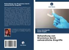 Behandlung von Bruxismus durch zahnärztliche Eingriffe kitap kapağı