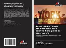 Portada del libro de Stress occupazionale dei dipendenti nelle aziende di maglieria da esportazione