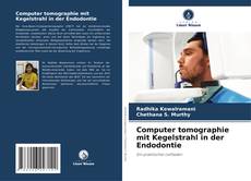Capa do livro de Computer tomographie mit Kegelstrahl in der Endodontie 