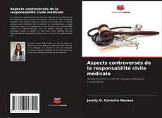 Portada del libro de Aspects controversés de la responsabilité civile médicale