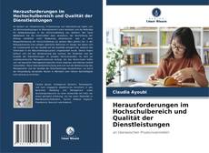 Capa do livro de Herausforderungen im Hochschulbereich und Qualität der Dienstleistungen 