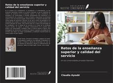 Copertina di Retos de la enseñanza superior y calidad del servicio