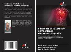 Buchcover von Sindrome di Takotsubo e importanza dell'ecocardiografia