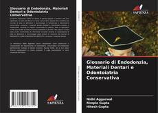 Capa do livro de Glossario di Endodonzia, Materiali Dentari e Odontoiatria Conservativa 