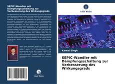 Copertina di SEPIC-Wandler mit Dämpfungsschaltung zur Verbesserung des Wirkungsgrads