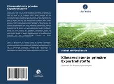 Capa do livro de Klimaresistente primäre Exportrohstoffe 