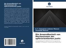 Capa do livro de Die Anwendbarkeit von Mechanismen der opferorientierten Justiz 
