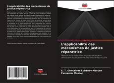 Capa do livro de L'applicabilité des mécanismes de justice réparatrice 