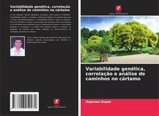 Buchcover von Variabilidade genética, correlação e análise de caminhos no cártamo