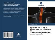 Обложка Rehabilitation nach Rückenmarksverletzung bei Querschnittsgelähmten