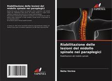 Capa do livro de Riabilitazione delle lesioni del midollo spinale nei paraplegici 