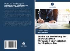 Capa do livro de Studie zur Ermittlung der unerwünschten Wirkungen von topischen Kortikosteroiden 