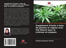 Bookcover of Supplément d'huile à base de plantes et régime avec Hot Nature pour la sclérose en plaques