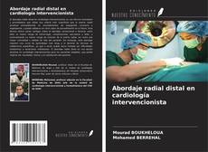 Обложка Abordaje radial distal en cardiología intervencionista
