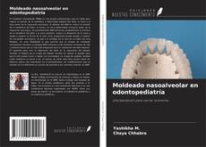 Bookcover of Moldeado nasoalveolar en odontopediatría