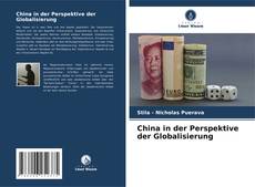 Buchcover von China in der Perspektive der Globalisierung