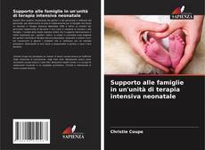 Portada del libro de Supporto alle famiglie in un'unità di terapia intensiva neonatale