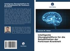 Couverture de Intelligente Übungsplattform für die Rehabilitation der Parkinson-Krankheit