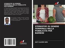 Обложка STEREOTIPI DI GENERE FEMMINILE NELLA PUBBLICITÀ PER BAMBINI
