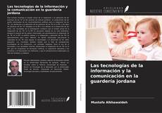 Buchcover von Las tecnologías de la información y la comunicación en la guardería jordana