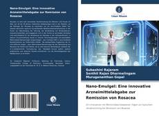 Capa do livro de Nano-Emulgel: Eine innovative Arzneimittelabgabe zur Remission von Rosacea 