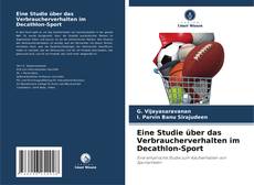 Eine Studie über das Verbraucherverhalten im Decathlon-Sport kitap kapağı