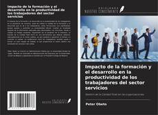 Buchcover von Impacto de la formación y el desarrollo en la productividad de los trabajadores del sector servicios
