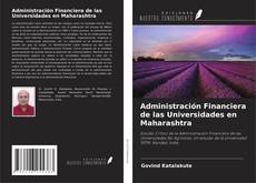 Buchcover von Administración Financiera de las Universidades en Maharashtra