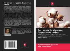 Bookcover of Percevejo do algodão, Oxycarenus laetus