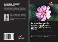 Bookcover of La traiettoria delle donne contadine nel comune di Domingos Martin