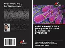 Bookcover of Attività biologica della prodigiosina isolata da S. marcescens UFPEDA398