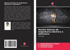 Capa do livro de Noções básicas de engenharia eléctrica e eletrónica 